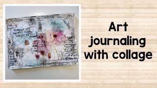 Art journaling with collage - process video