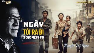Ngày Tôi Ra Đi | Miền Ký Ức