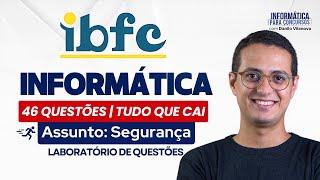 Questões IBFC | Segurança - Informática com professor Danilo Vilanova #opior #ibfc #concurso