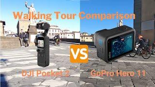 DJI Pocket 2 vs GoPro Hero 11 Walking Tour Comparison