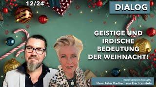 288. Geistige, Irdische und mystische Bedeutung der Weihnacht - Dialog mit Monika