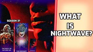 WHAT IS NIGHTWAVE? - Warframe guide