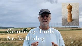 Coachingtools 2 - Der Dialog