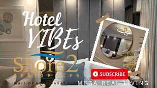 Shore 2 Residences l Hotel vibes l Condo makeover l smdcproperties