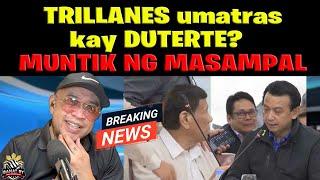 TRILLANES natakot kay DUTERTE?  MUNTIK NG MASAMPAL