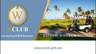 WCLUB Golf + Business Membership