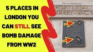 5 Places In London You Can Still See Bomb Damage From WW2