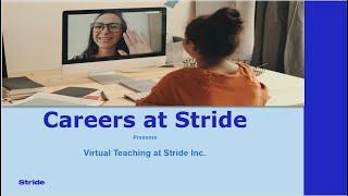 Careers at Stride Presents: Virtual Teaching at Stride Inc.