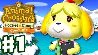 Animal Crossing: Pocket Camp Complete - Gameplay Part 1 - Welcome Back to Camp!