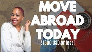 Move Abroad for Less than $1500 | Cheapest Countries To Move Abroad | Go Overseas for Less Money