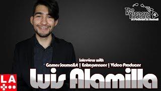 Luis Alamilla Interview: Independent Games Journalist, Entrepreneur, & Video Producer