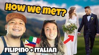 How we met and got married! Our Story | Filipino Italian International Couple - Ian & Nancy