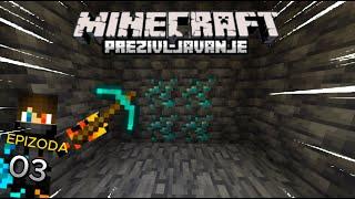 PRVI DAJMONDI!!! //Minecraft Prezivljavanje Sezona 2 EP 3