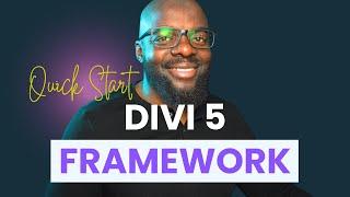 Divi 5 Framework Quick Start Guide - SiteKrafter Pro