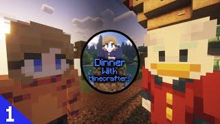 IanTheLad | Dinner with Minecrafters