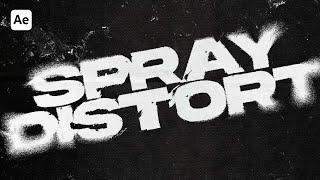 Easily CREATE this Amazing SPRAY DISTORT Effect in After Effects!