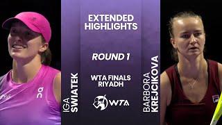 Iga Swiatek vs Barbora Krejcikova | R1 WTA Finals Riyadh 2024 | #WTA Highlights