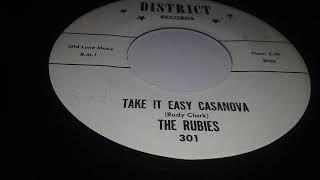 The Rubies Take it easy Casanova  Soul R&B