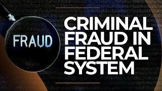 Understanding Federal Fraud Charges | Evidence - Law Explained