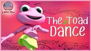 The Toad Dance - Music For Children - Nursery Rhymes Song