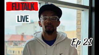 Fli Talk Live! Ft. 2 Federal Tayye ep. 21