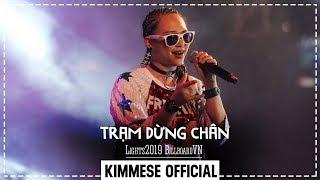 Kimmese - Trạm Dừng Chân - Lights2019 BillboardVN