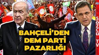 Fatih Portakal Selahattin Demirtaş Diyerek Anlattı! Devlet Bahçeli - DEM Parti Pazarlığı...