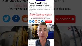 SPACE FACTORY denied reentry!! #funny #florida #dad #dadjokes #space #medical #factory #news #fyp