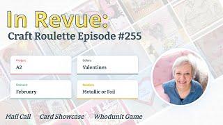 In Revue: Episode #255 - Mail Call, Card Slideshow, & The Whodunit Game