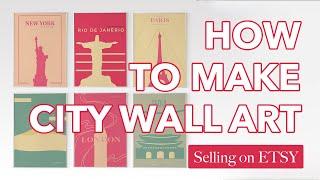 How to Make City Wall Art? Designing City Posters - Abstract Wall Art for Living Room or Bedroom