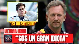 "SOS UN GRAN IDIOTA" ¡CHRISTIAN HORNER HUMILLA BRUTALMENTE a COLAPINTO en PÚBLICO!