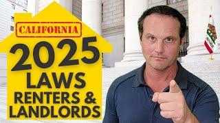 NEW! Changes in 2025 Rental Law: Must-Watch Guide for California Landlords and Tenants!