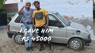 I Stole his Modified Maruti 800 Car..