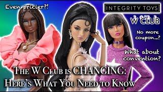 Changes Coming to the Integrity Toys W Club in 2022: What Does It Mean for Collectors? *DISCUSSION*