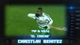 Top 10 - "Chucho" Christian Benitez