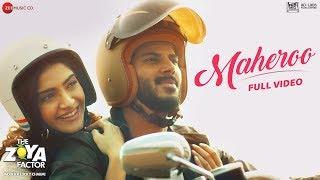 Maheroo - Full Video | The Zoya Factor | Sonam K Ahuja & Dulquer Salmaan  | SEL