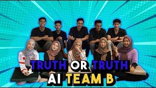 TRUTH OR TRUE TENTANG AI TEAM A !!! SEMUA JAWAB TERLALU JUJUR ...