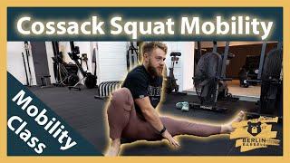 Cossack Squat Mobility Class by Berlin Barbell - Progressions und Tutorial zum nachmachen