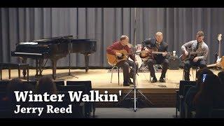 Winter Walkin by Jerry Reed & Chet Atkins || Devan Bishop Spring 17' Concert