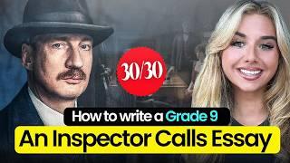 How To Write a Grade 9 'An Inspector Calls' Essay