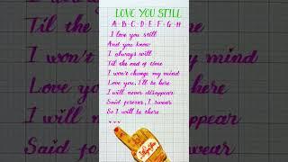 Love you still | Lyrics Handwriting Nga Lee
