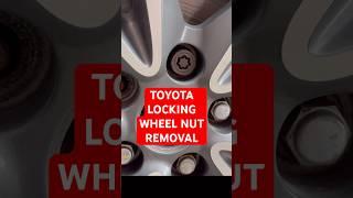 Toyota Locking Wheel Nut Removal.         #lockingwheelnut.  #toyota  #carrepair #garage