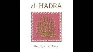 Klaus Wiese, Ted De Jong & M. Grassow* – El-Hadra - The Mystik Dance   1991 [Album]  Reissue