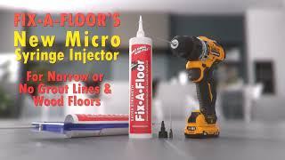 Check This Out! Fix-A-Floor's New Micro Syringe Injector!