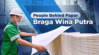 People Behind Paper: Braga Wina Putra