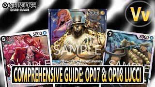 One Piece TCG: Comprehensive Guide for OP07 & OP08 Lucci, This Deck Will Be Good for At Least 2 Sets