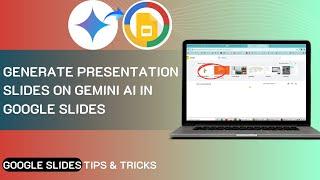 How To Generate Presentation Slides With Gemini AI In Google Slides In 2024