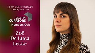 Contemporary Art Curator Zoë De Luca Legge | CFC Members Quiz