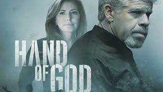 Обзор сериала Десница Божий (Hand of God)