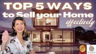 Five Ways to Sell your Home Effectively